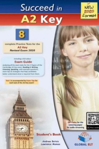Succeed in Cambridge English A2 Key (KET) 8 Complete Practice Tests