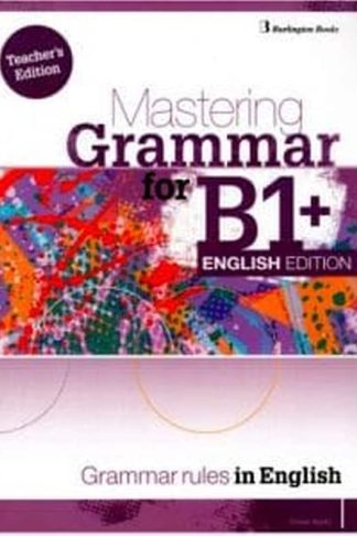 Mastering Grammar For B1+