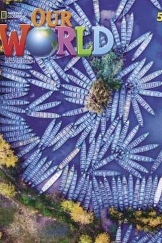 Our World 5- Students Book with Online Practice