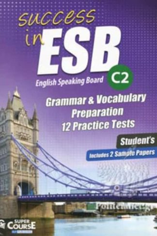 Success in ESB C2 Grammar Preparation 12+2 Practice Tests: Students book