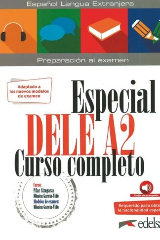 Especial DELE A2 Curso completo - libro + audio descargable (2020 ed.)