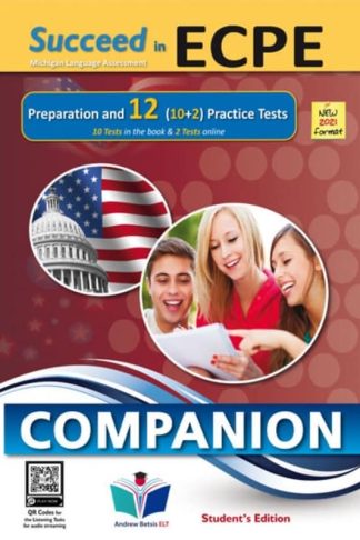 Succeed in ECPE Michigan Language Assessment NEW 2021 Format (10+2) Practice Tests (C2)
