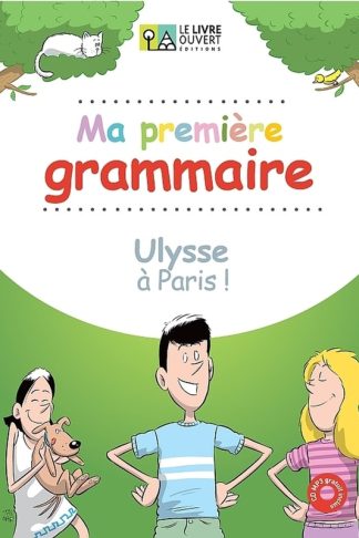 Ma première grammaire - Ulysse à Paris