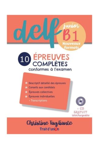 Nouveau Delf Junior B1 10 Epreuves Comples