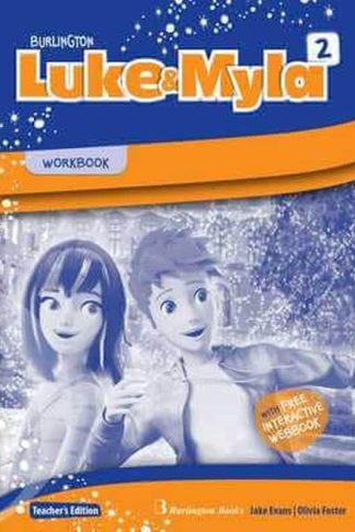 Luke and Myla 2- WorkBook Teachers Book (B Class)