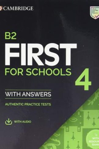 B2 First for Schools 4 Students Book with Answers with Audio with Resource Bank
