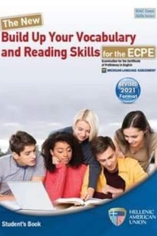 The New Build Up Your Vocabulary and Reading Skills for the ECPE - Students Book (Revised 2021) (C1-C2)