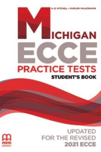 Michigan ECCE Practice Tests- Students Book (Updated for the 2021 Revised ECCE) (B1-B2)