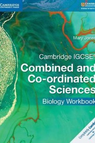 Cambridge IGCSE (R) Combined and Co-ordinated Sciences Biology Workbook
