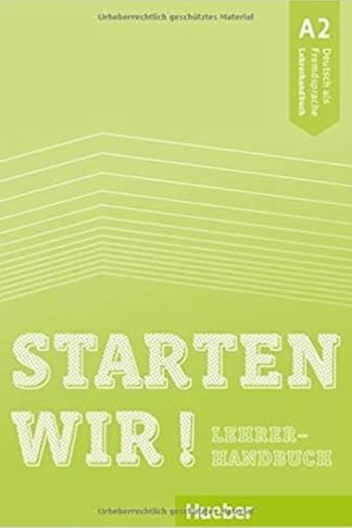 Starten Wir! A2 Lehrerhandbuch
