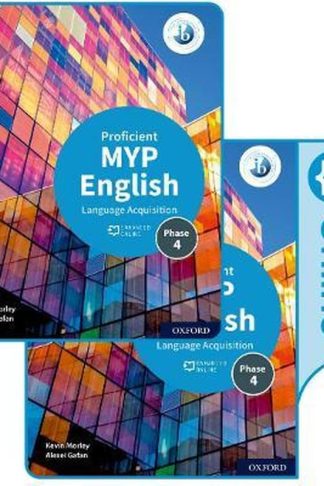 MYP English Language Acquisition (Proficient) Print and Enhanced Online Book Pack