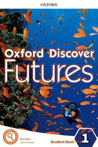 Oxford Discover Futures: Level 1: Student Book