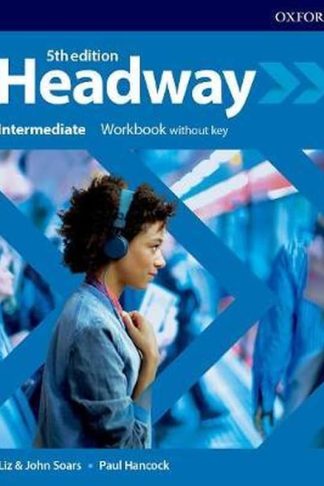 Headway: Intermediate: Workbook without key (A1-A2)