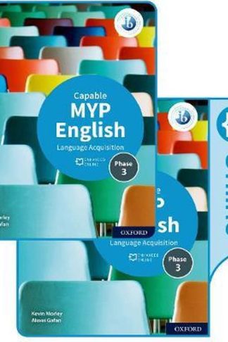 MYP English Language Acquisition (Capable) Print and Enhanced Online Course Book Pack