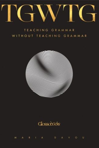 Glossobooks - Teaching Grammar Without Teaching Grammar