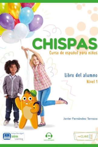 Chispas 1 Alumno (+Audio Descagable) (A1)