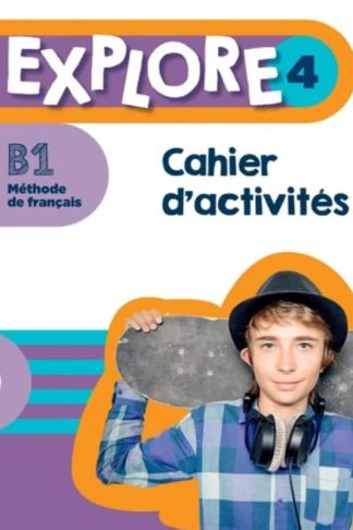 Explore - Cahier dactivites 4