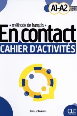 En Contact A1-A2 Cahier DActivites