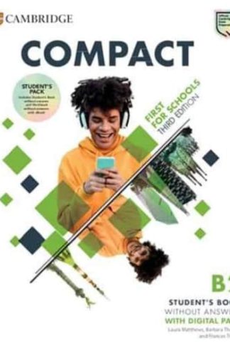 Compact First For Schools B2 First Students Pack without Answers