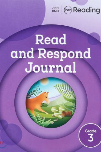 Grade 3 Into Reading Read And Respond Journal