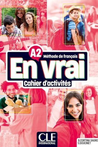 En vrai A2 - Cahier dactivités