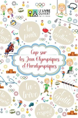 Cap sur les Jeux Olympiques et Paralympiques