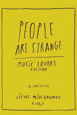 People are strange music lovers edition