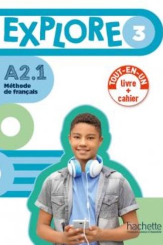 Explore 3 A2.1 Livre + Cahier