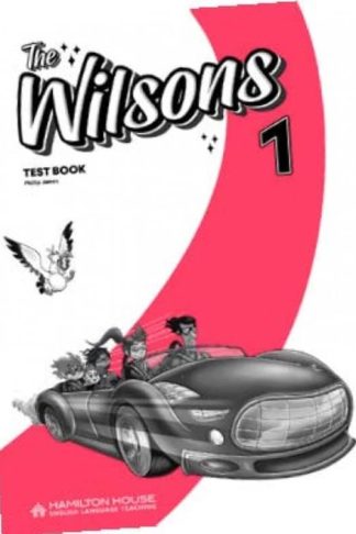The Wilsons 1 - Test Book with key (A1-A2)