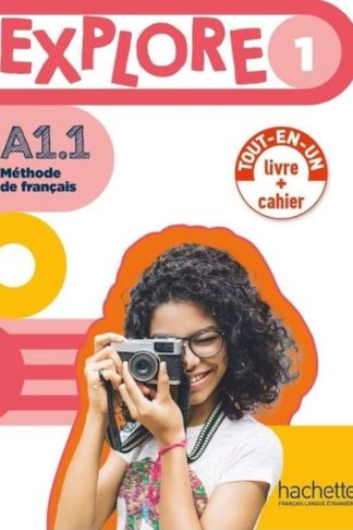 Explore 1 (A1.1) - Livre + Cahier