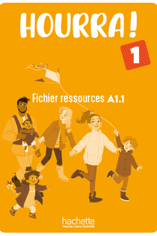 Hourra! 1 (A1.1) - Fichier Ressources