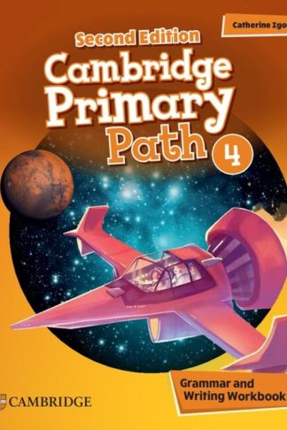 Cambridge Primary Path 4 - Grammar and Writing Workbook (A1-A2)