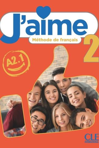 J aime 2 - Super Pack (Methode + Cahier + Lexique) (A2.1)