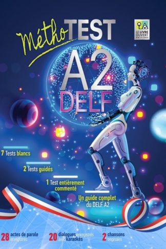 Méthotest DELF A2 - Livre Deleve