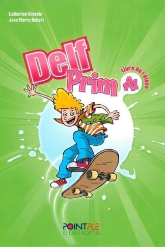 DELF Prim A1 - Livre de lélève