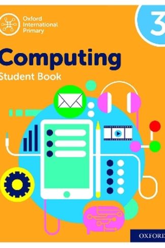 Oxford International Computing: Student Book 3