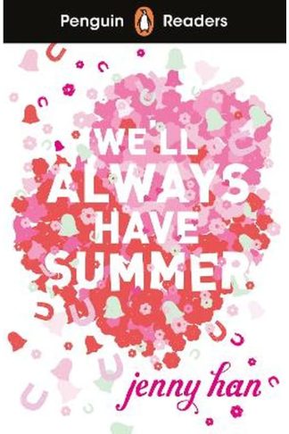 Penguin Readers Level 5: Well Always Have Summer (ELT Graded Reader)