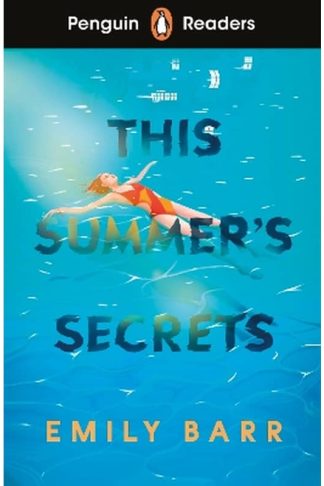 Penguin Readers Level 5: This Summers Secrets (ELT Graded Reader)