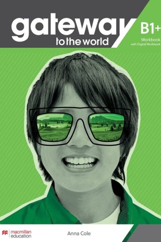 Gateway to the World B1+ Workbook with Digital Workbook