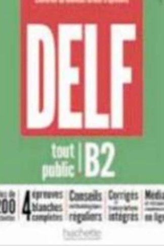 Delf Tout public B2 Nouveau Format