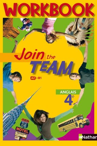 Join the Team 4E Workbook A2 - B1