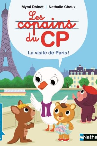 Les copains du CP/La visite de Paris!