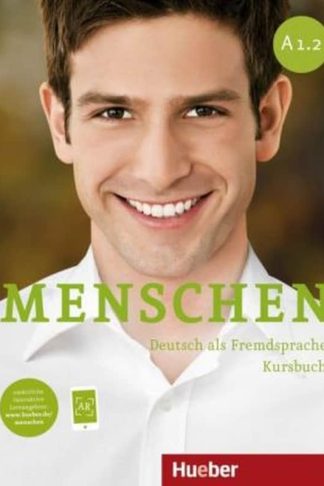 Menschen sechsbandige Ausgabe - Kursbuch A1.2 mit online Audio