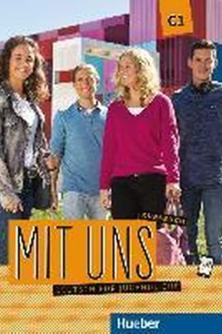 Mit uns! - Kursbuch C1