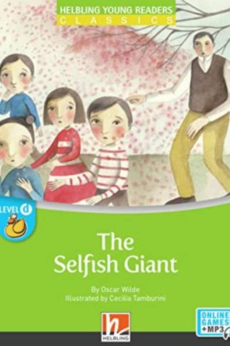 The selfish Giant + CD (Young Readers) (A1-A2)