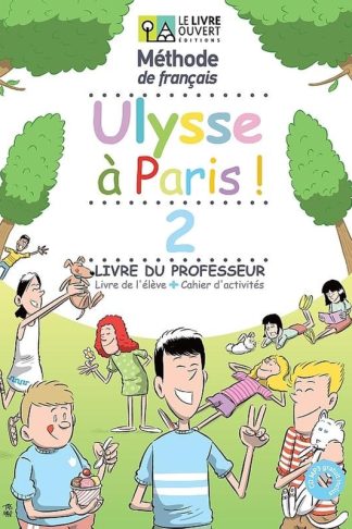 Ulysse à Paris 2 - Livre du professeur (Βιβλίο Καθηγητή) (A1)