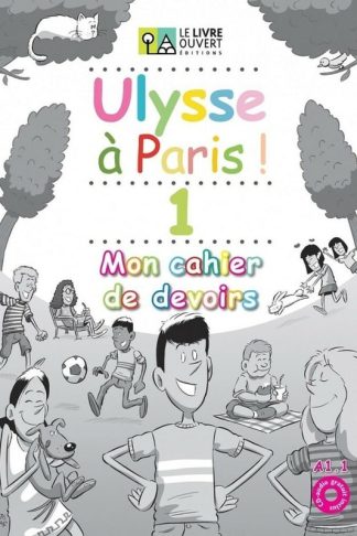Ulysse a Paris 1-Mon cahier de devoirs