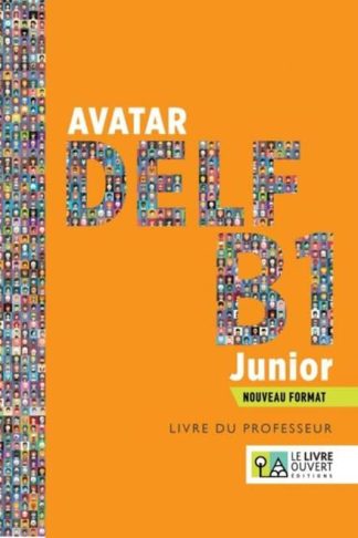 Avatar Delf B1 Junior: Livre du professeur