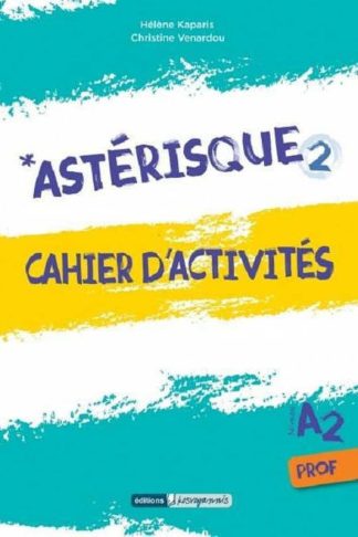 Asterisque 2 Cahier Professeur