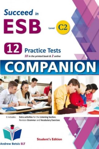 Succeed In ESB C2 Practice Tests Companion